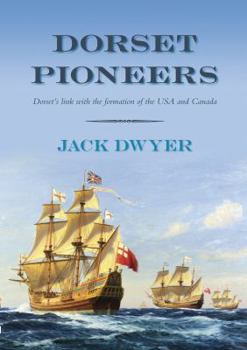 Paperback Dorset Pioneers Book