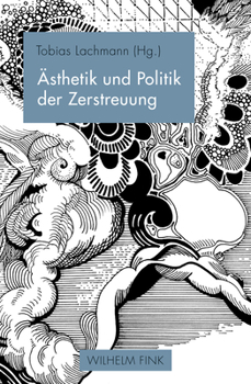 Paperback Asthetik Und Politik Der Zerstreuung [German] Book