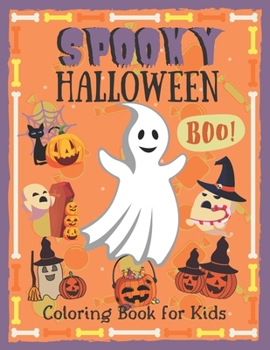 Paperback Spooky Halloween: Coloring Book for Kids with Funny Quotes Book