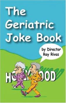 Paperback The Geriatric Joke Book