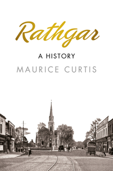Paperback Rathgar: A History: A History Book
