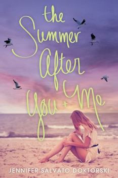 Paperback The Summer After You and Me Book