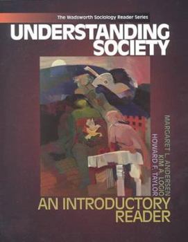 Paperback Understanding Society: An Introductory Reader (with InfoTrac) Book