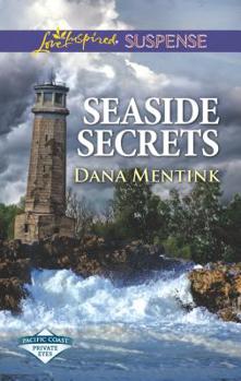 Seaside Secrets - Book #2 of the Pacific Coast Private Eyes