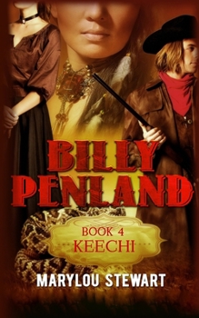 Keechi: Billy Penland Book 4 (The Penland Series)