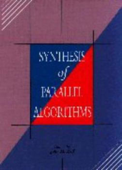 Hardcover Synthesis of Parallel Algorithms Book