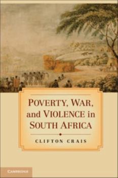Hardcover Poverty, War, and Violence in South Africa Book