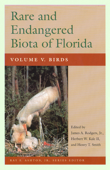 Rare and Endangered Biota of Florida: Vol. V. Birds