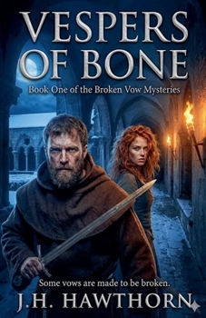 Vespers of Bone (The Broken Vow Mysteries)