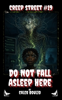 Paperback Do Not Fall Asleep Here: Creep Street #19 Book