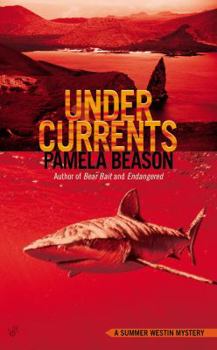 Undercurrents - Book #3 of the Sam Westin Mysteries