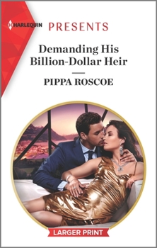 Mass Market Paperback Demanding His Billion-Dollar Heir [Large Print] Book