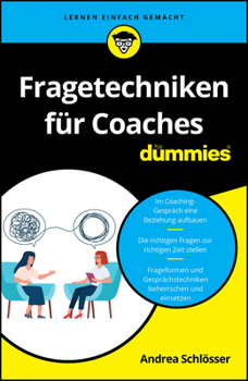 Paperback Fragetechniken für Coaches für Dummies [German] Book