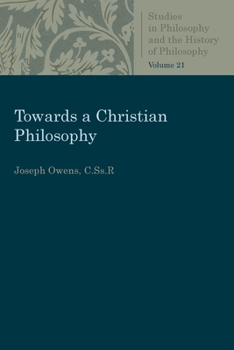 Paperback Towards a Christian Philosophy Book