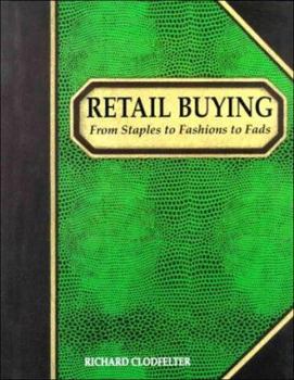 Hardcover Retail Buying: From Staples to Fashion to Fads Book