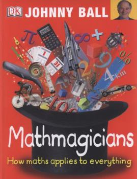 Hardcover Mathmagicians. Johnny Ball Book