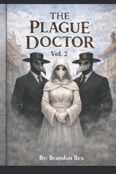 Paperback The Plague Doctor: Vol. 2 Book