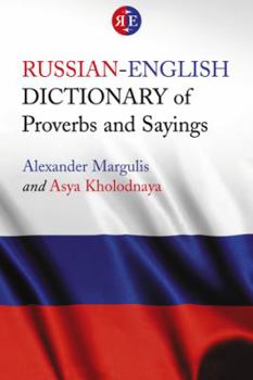 Paperback Russian-English Dictionary of Proverbs and Sayings Book