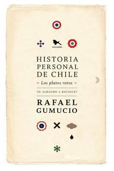 Paperback Historia Personal de Chile: Los Platos Rotos [Spanish] Book