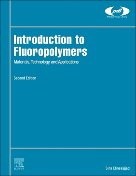 Hardcover Introduction to Fluoropolymers: Materials, Technology, and Applications Book