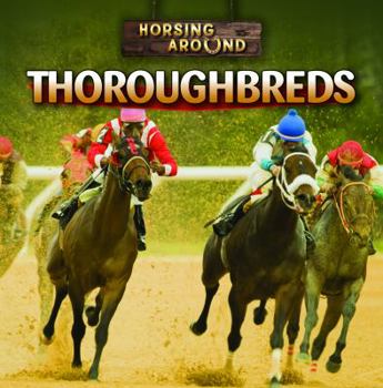 Thoroughbreds - Book  of the Horsing Around