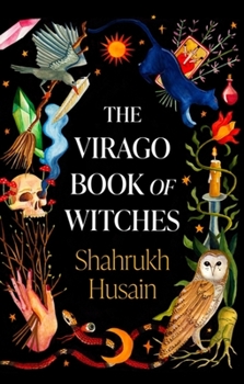 Paperback The Virago Book of Witches Book