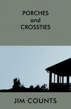 Paperback Porches and Crossties Book