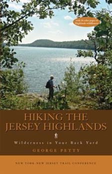 Hiking the Jersey Highlands: Wilderness in Your Back Yard