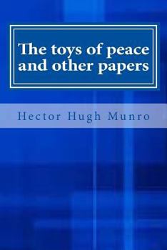 Paperback The toys of peace and other papers Book
