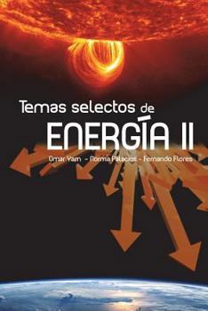 Paperback Temas selectos de energia 2 [Spanish] Book