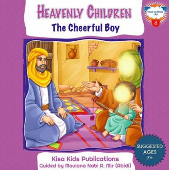 The Cheerful Boy: Imam As-Sadiq (A)