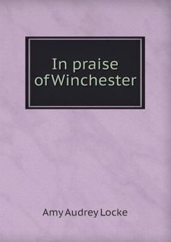 Paperback In praise of Winchester Book