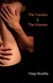 Paperback The Vanata & The Maeser Book