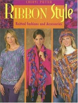 Paperback Ribbon Style: Knitted Fashions and Accessories Book