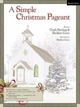 Paperback A Simple Christmas Pageant: Director's Score Book