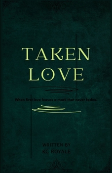 Paperback Taken Love Book