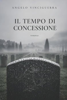Paperback Il Tempo Di Concessione [Italian] Book