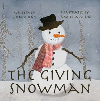 Paperback The Giving Snowman: A Children’s Bedtime Story about Gratitude Book