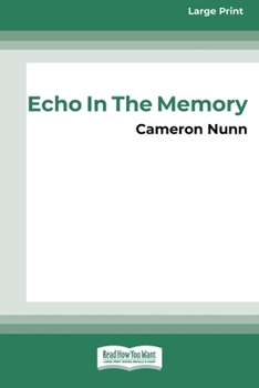 Paperback Echo in the Memory [16pt Large Print Edition] Book