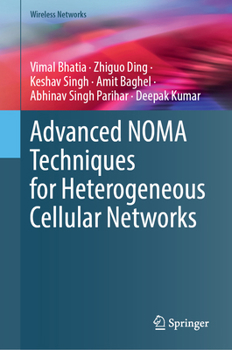 Hardcover Advanced Noma Techniques for Heterogeneous Cellular Networks Book
