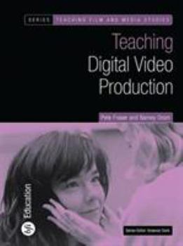 Paperback Teaching Digital Video Production Book