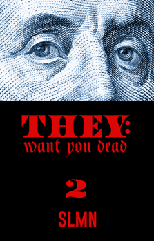 Paperback They Want You Dead 2: The End Is Near Book