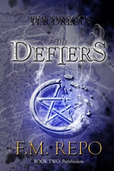 Paperback Ter Dregos: The Defiers Book 2: Pathfinders Book