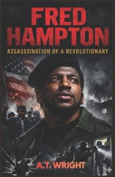 Paperback Fred Hampton: The Assassination of a Revolutionary Book
