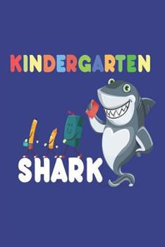 Paperback Kindergarten Shark: Kindergarten Boys Back to School Draw & Write Shark Notebook Book