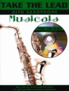 Paperback Take the Lead Musicals: Alto Saxophone Book