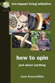 Paperback How to Spin: Just about Anything Book