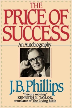 Paperback The Price of Success: An Autobiography Book
