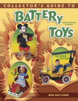 Paperback Collectors Guide to Battery Toys: Identification & Values Book