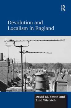 Hardcover Devolution and Localism in England Book